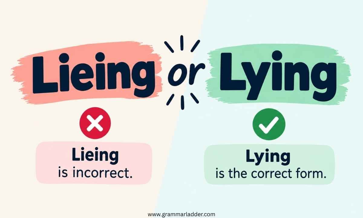 lieing-or-lying