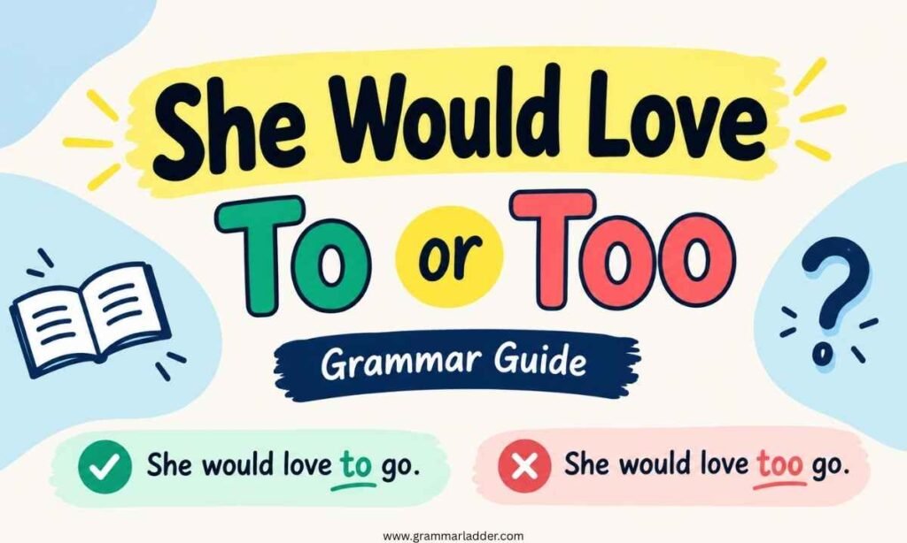 she-would-love-to-or-too