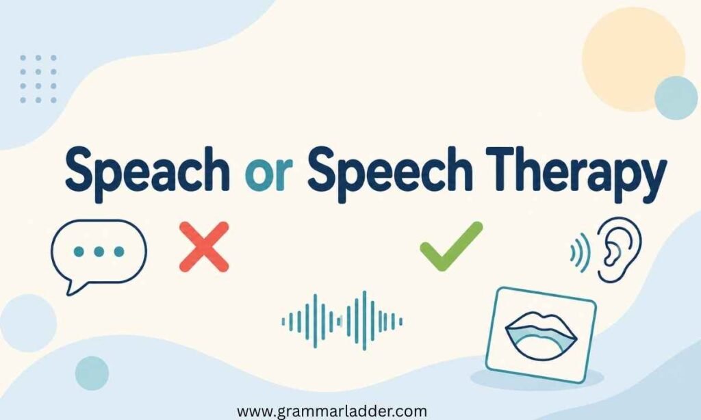speach-or-speech-therapy